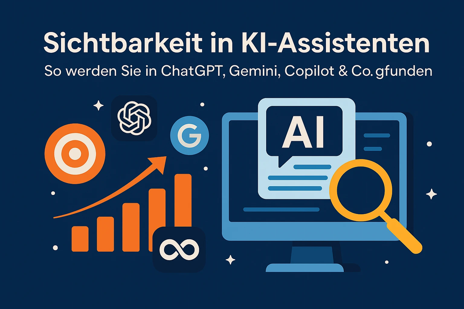 Bild zu der Casestudy: Sichtbarkeit in KI Assistenten: Was tun um in ChatGPT, Gemini, Copilot und co gefunden zu werden?